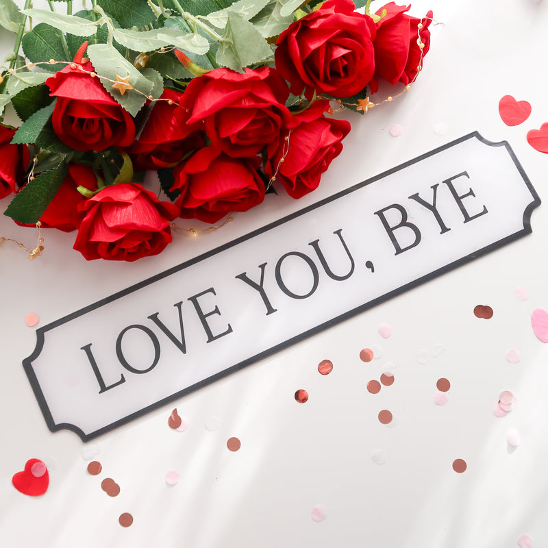 Love You Bye Wall Art Railway Style Sign