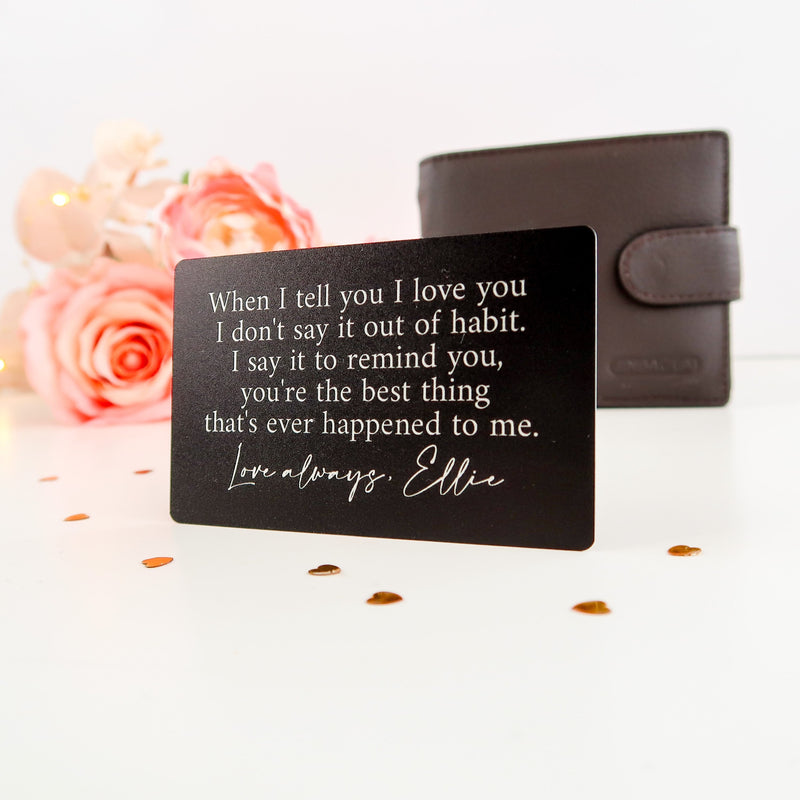 When I Tell You I Love You Metal Wallet Card - Personalised Gift For Him - Husband Boyfriend Anniversary Gift - Valentines Day