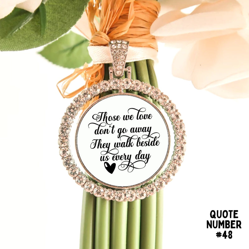 Memorial Photo Charm Bouquet - Those We Love Don't Go Away