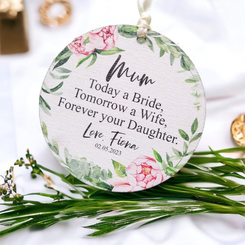 Personalised Wedding Gift For Mum . Mother Of The Bride Gift - Wedding Keepsake - Today A Bride Tomorrow A Wife
